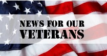 News for our Veterans