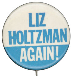 Liz Holtzman Button, c. 1976