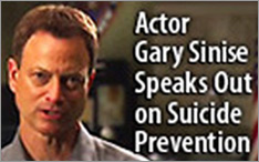 Video: Actor Gary Sinise speaks out on Suicide 

Prevention.