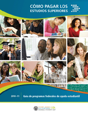 Funding Education Beyond High School: A Guide to Federal Student Aid 2010-11 (Spanish)