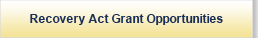Recovery Act Grant Opportunities