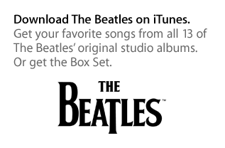 Download The Beatles on iTunes. Get your favorite songs from all 13 of The Beatles’ original studio albums. Or get the Box Set.