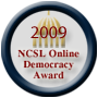 NCSL Online Democracy Award Winner 2009