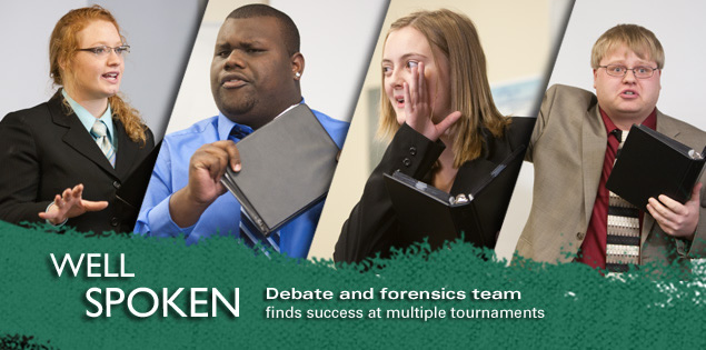 Well Spoken: Debate and forensics team finds success at multiple tournaments.