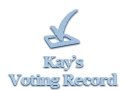 Kay's Voting Record