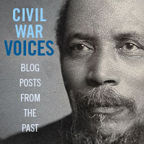 CIVIL WAR VOICES Blog Posts from the Past