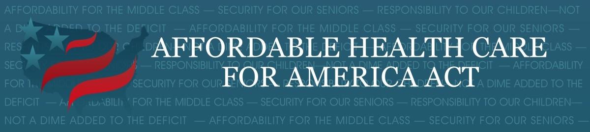 Affordable Health Care For American Act