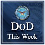 This Week in the DoD