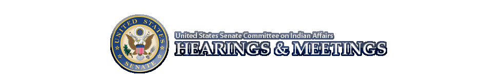 United States Senate Committee on Indian Affairs