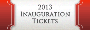 2013 Inauguration Tickets