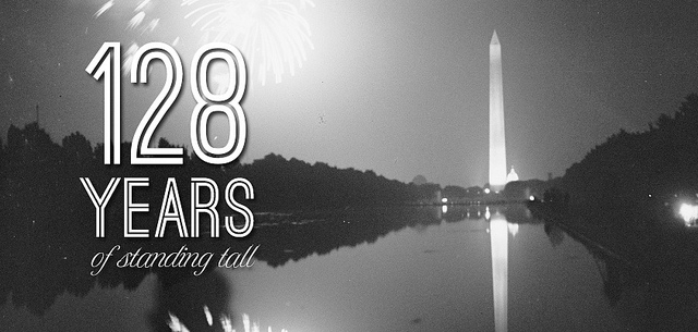 WASHINGTON MONUMENT: 128 Years of Standing Tall