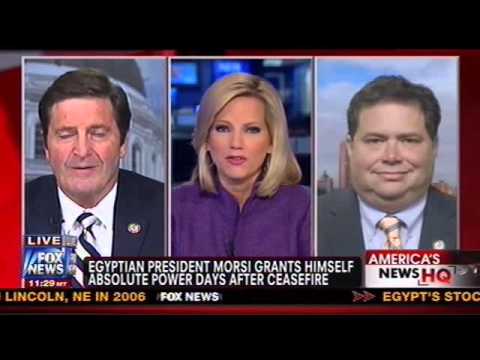 Rep. Farenthold talks about Egyptian President Morsi's far reaching powers and peace talks in Israel
