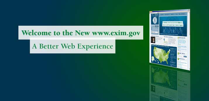welcome to the new www.exim.gov - a better web experience