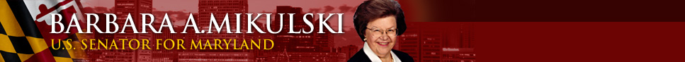 Barbara A. Mikulski - U.S. Senator for Maryland