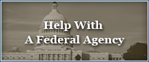 Help With A Federal Agency