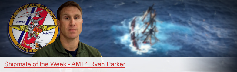 Shipmate of the Week - AMT1Ryan Parker