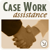 Case Work Assistance Button