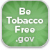 Find the best information that HHS has on the health effects of tobacco, on quitting smoking, and on helping others to avoid starting tobacco use altogether. Spread the word about being tobacco free.