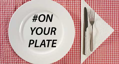 On Your Plate