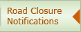 Road Closure and Notifications
