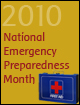 National Emergency Preparedness Month 2010