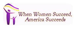When Women Suceed America Succeeds