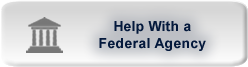 Help With a Federal Agency