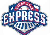 The Round Rock Express / by Rep. John "Judge" Carter