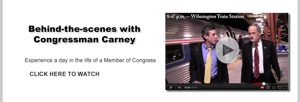 Day in the Life of Congressman Carney