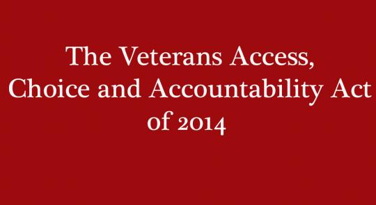 The Veterans Access, Choice and Accountability Act of 2014 Highlights feature image