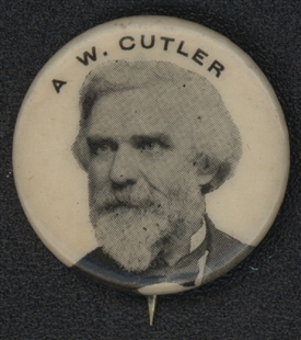 Augustus William Cutler Campaign Button