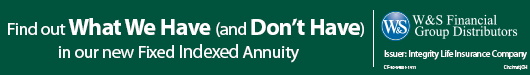 Find out What We Have and Don't Have in our new Fixed Indexed Annuity.