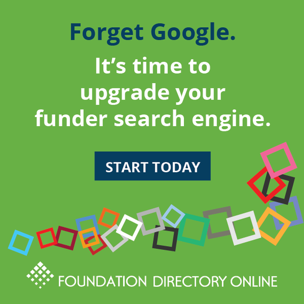 Forget Google. It's time to upgrade your funder search engine. Foundation Directory Online