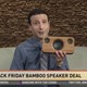 Early Black Friday bamboo speaker deal
