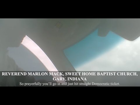 Embedded thumbnail for Reverends in Gary, IN: We “Tell Them Who to Vote For”