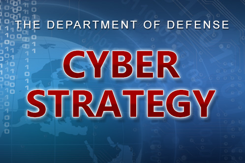 The Department of Defense Cyber Strategy