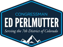 Congressman Ed Perlmutter serving the 7th District of Colorado