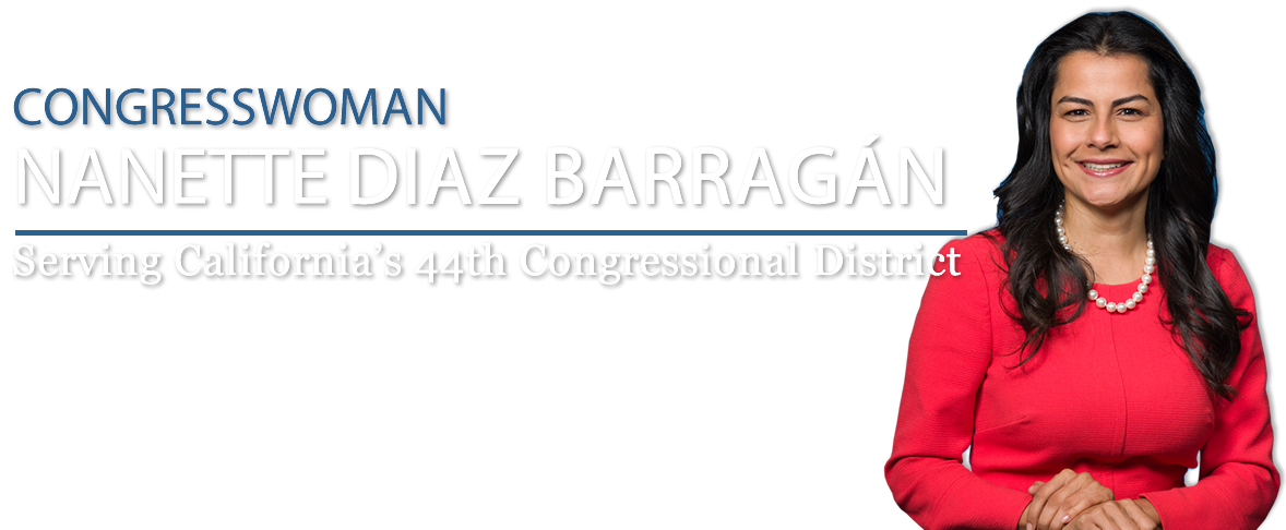 Congresswoman Nanette Diaz Barragán