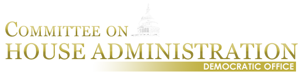 Committee on House Administration - Democratic Office