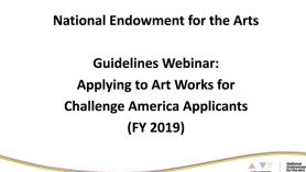 Webinar for Challenge America Applicants Interested in Applying to Art Works