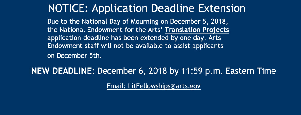 Translation Projects deadline has been extended to December 6, 2018, 11:59 p.m. Eastern TIme