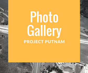 Project Putnam Photo Gallery