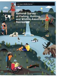 2016 National Survey of Fishing, Hunting and Wildlife Associated Recreation