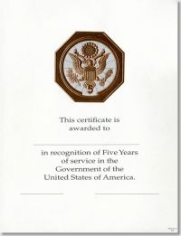 OPM Federal Career Service Award Certificates WPS 101-A Five Year Bronze 8 1/2 X 11 (Package of 25)