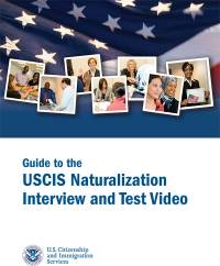 The USCIS Naturalization Interview and Test (DVD)