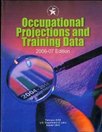 Occupational Projections and Training Data, 2006-07