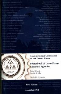 Sourcebook of United States Executive Agencies, December 2012
