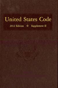 United States Code, 2012 Edition, V. 9, Title 15, Commerce and Trade, Sections 721-End, to Title 16, Conservation, Sections 1-343d
