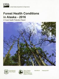 Forest Health Conditions in Alaska, 2016
