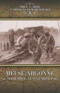 Campaigns Of World War I, Meuse-Argonne